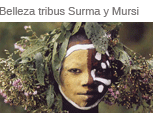 Belleza tribus Surma y Mursi